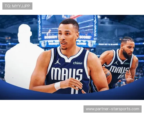 独行侠最新赛季战绩分析及关键球员表现解读